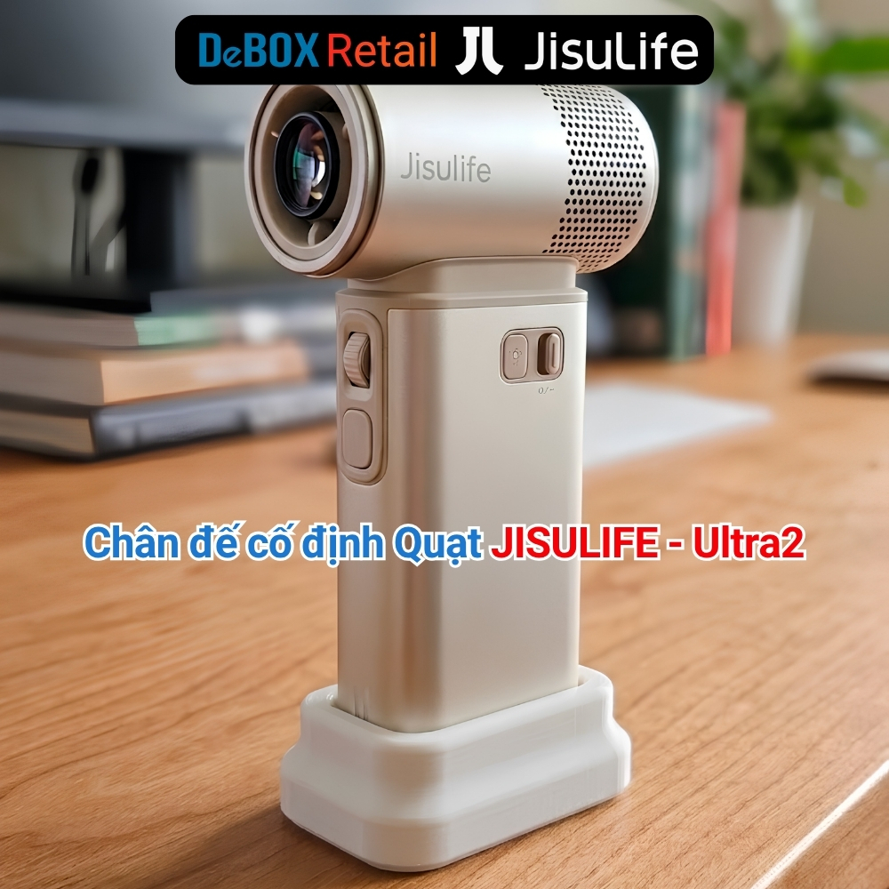 Tổng hợp chân đế cố định cho Quạt cầm tay Jisulife Ultra2, Pro1S, Pro1S(2025), Life10/10S, Life9, Li