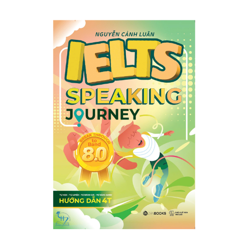 Sách - IELTS Speaking Journey - Break Through to Band 8.0