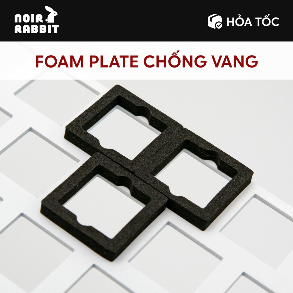 Foam Dán Plate Giảm Tạp Âm | Foam Plate Poron | Foam Bàn Phím Cơ | Noir Rabbit