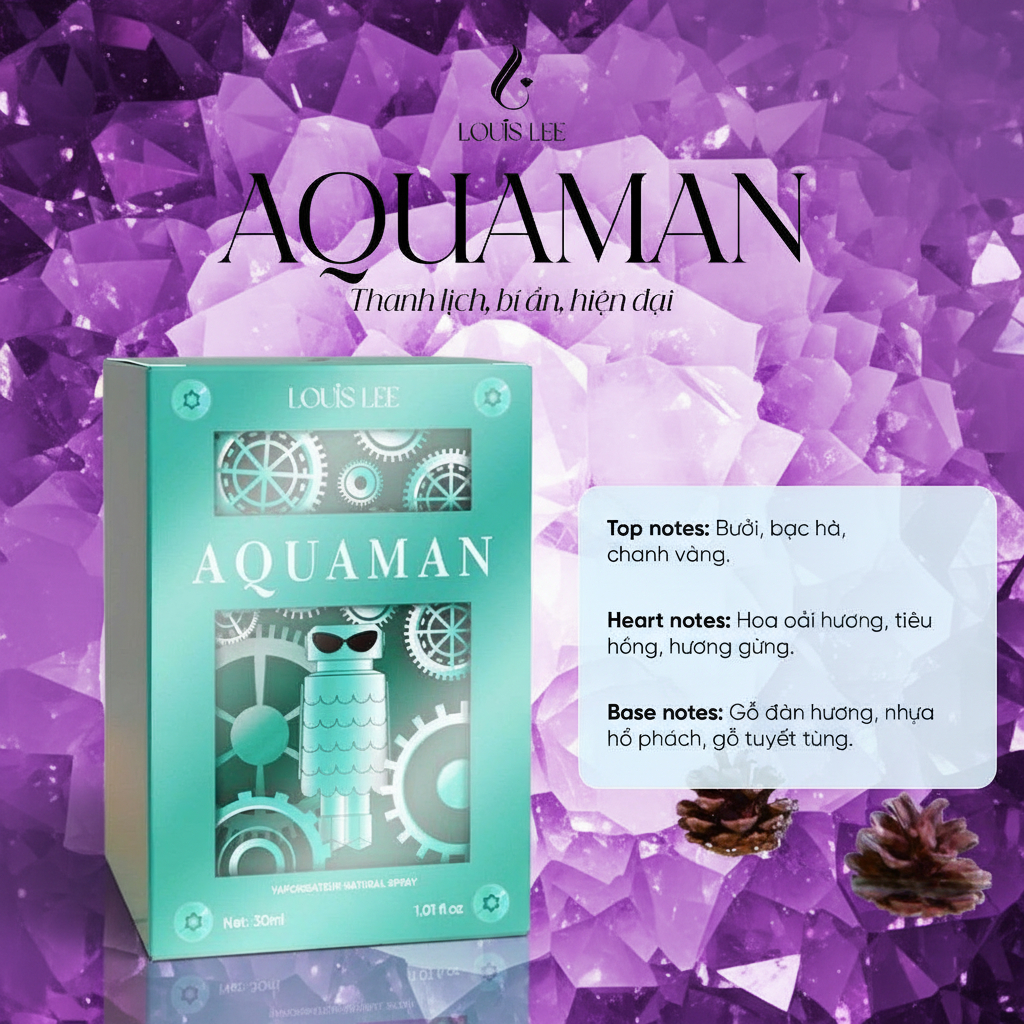P Nước hoa Louis Lee AQUAMAN thanh lịch, bí ẩn, hiện đại 30ML