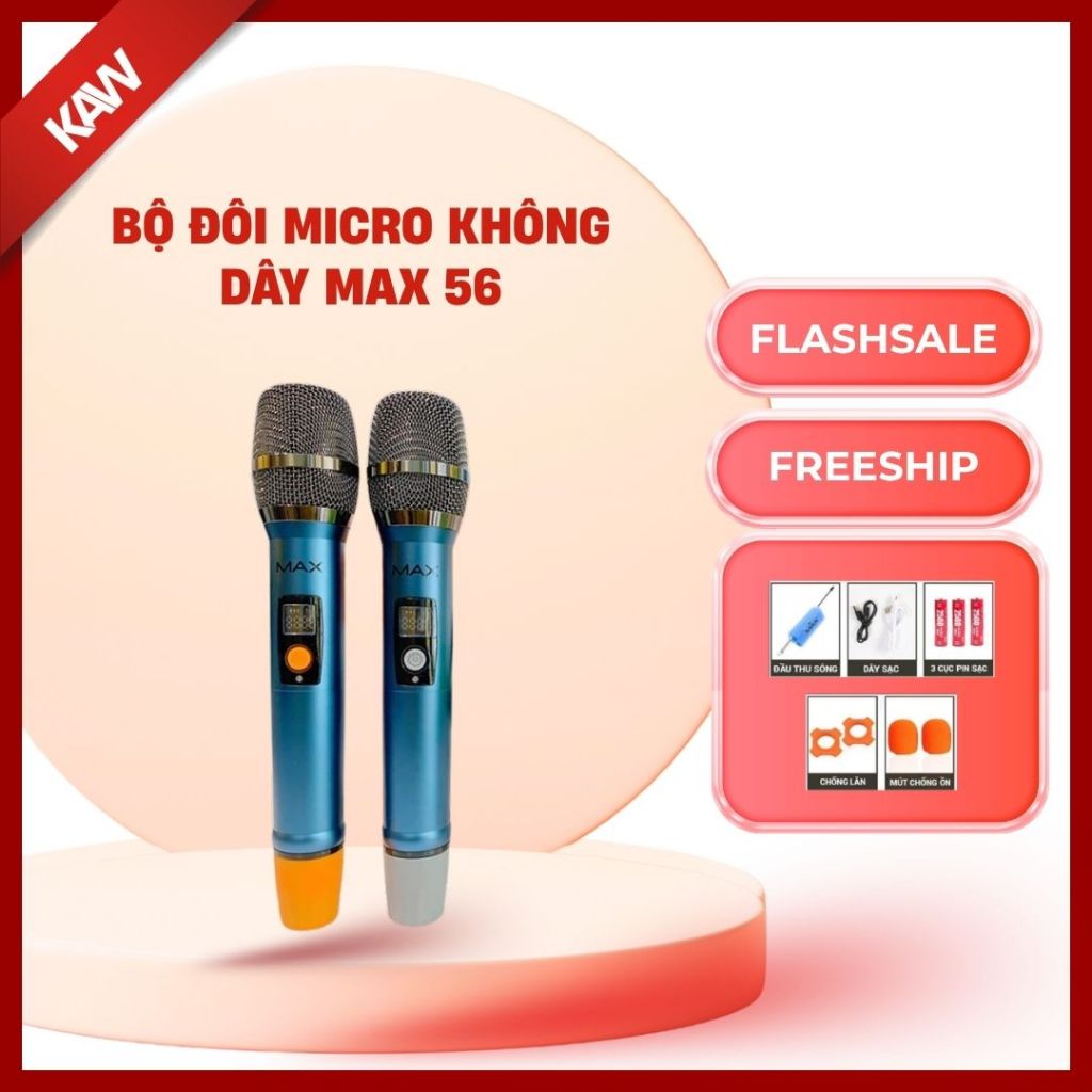 Micro Không Dây Đa Năng Cao Cấp MAX 56, Micro đôi hiện đại,chống hú, chống tạp âm, Pin Trâu