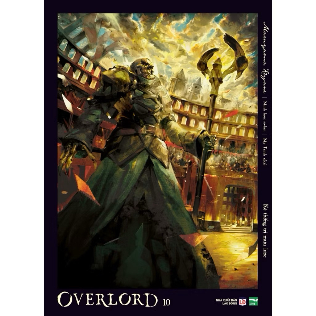 [Light Novel] OVERLORD - Tập 10: kẻ thống trị mưu lược (Bản đặc biệt)