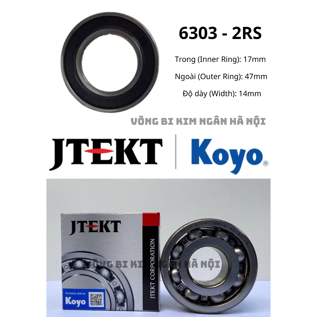 VÒNG BI 6303-2RS KOYO CHÍNH HÃNG