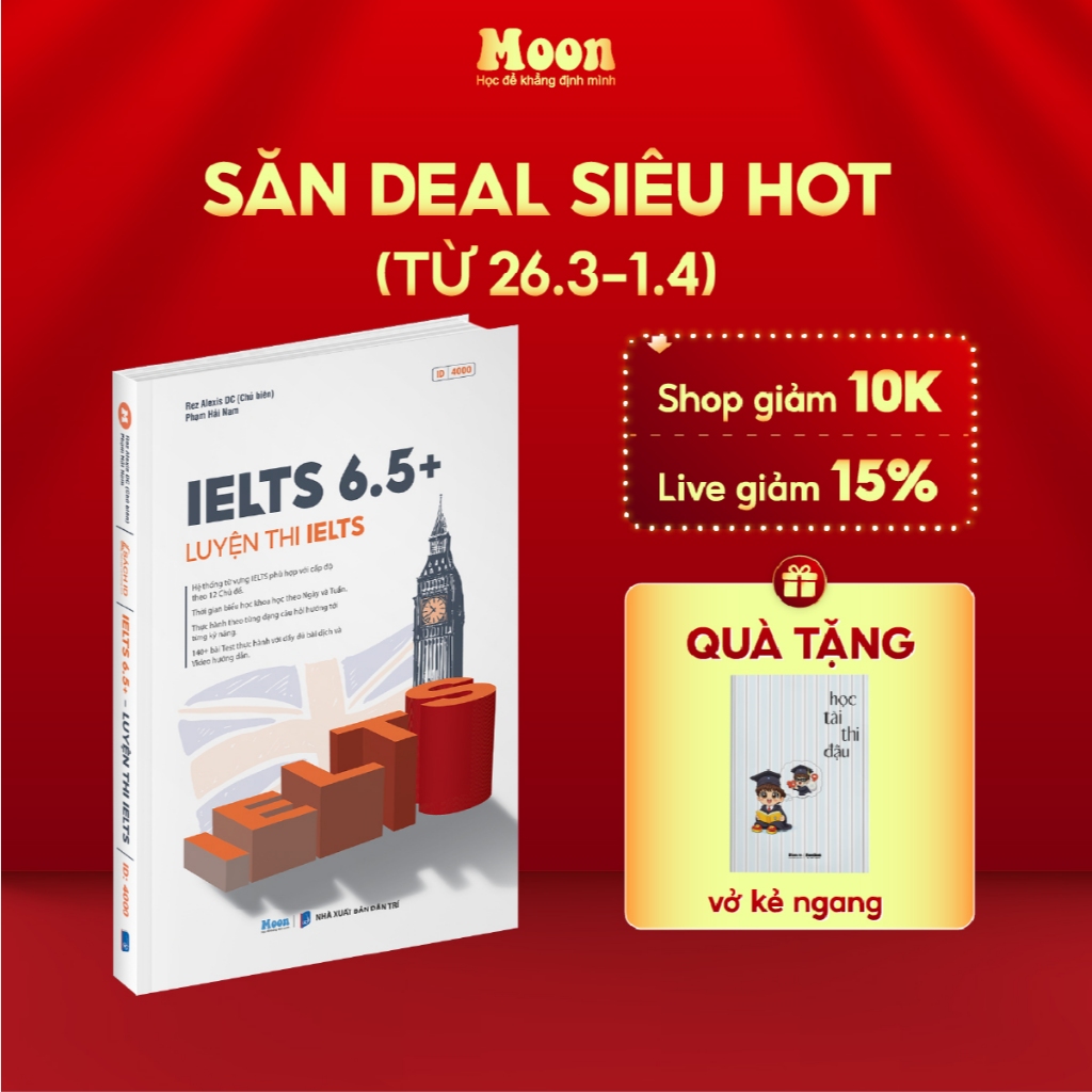 IELTS 6.5 - sách luyện thi ielts 6.5+, học tiếng anh 4 kỹ năng moonbook