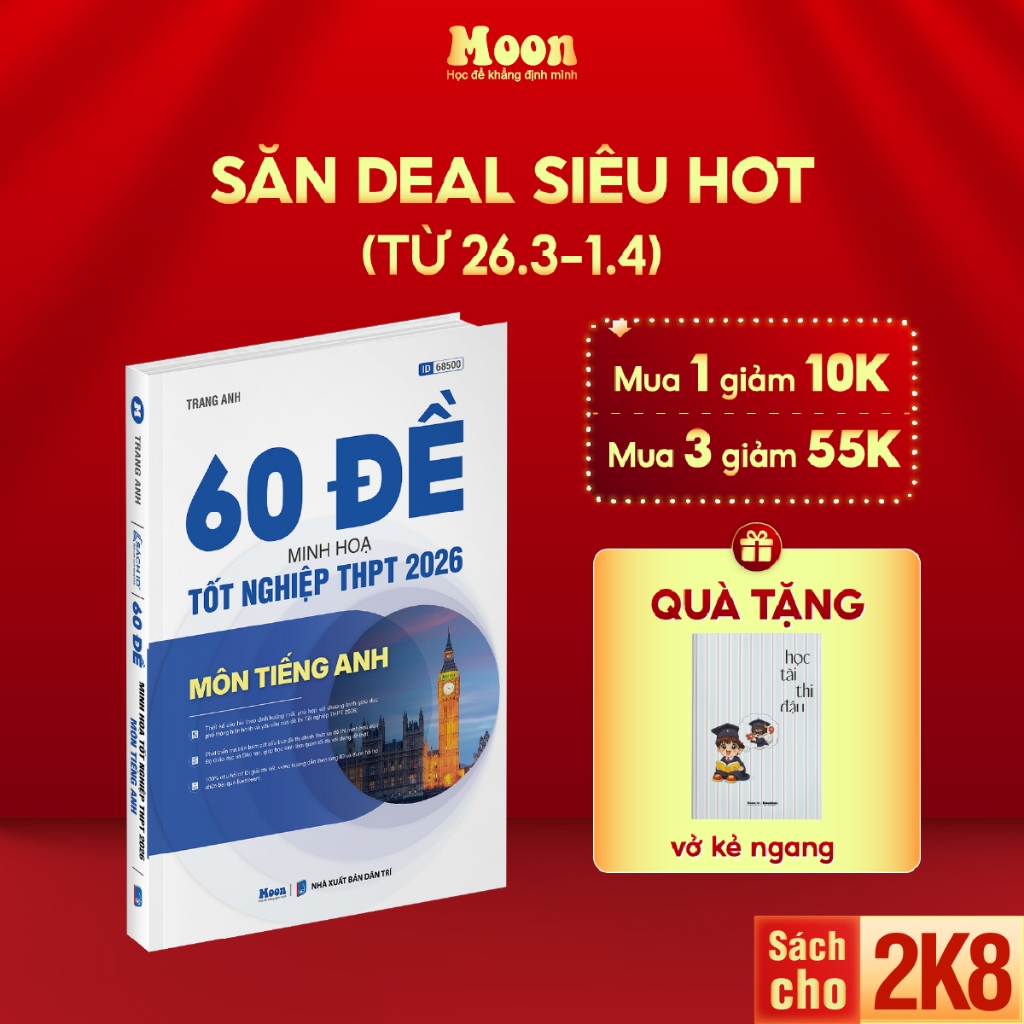 Sách 60 đề minh hoạ tốt nghiệp THPT Tiếng Anh cô Trang Anh, Sách ID luyện đề thi trắc nghiệm tnpt quốc gia moonbook
