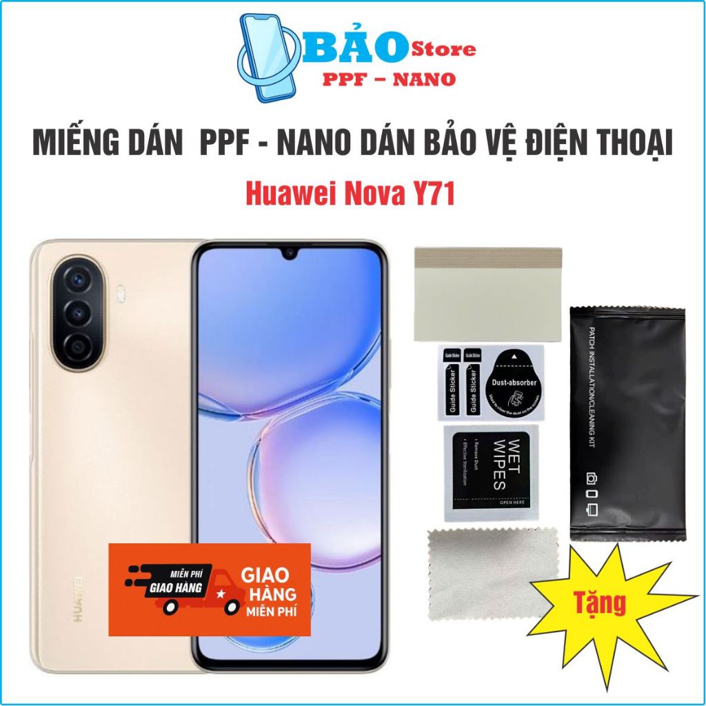 Miếng dán NANO-PPF Huawei Nova Y71 bảo vệ điện thoại chống bể màn hình cao cấp