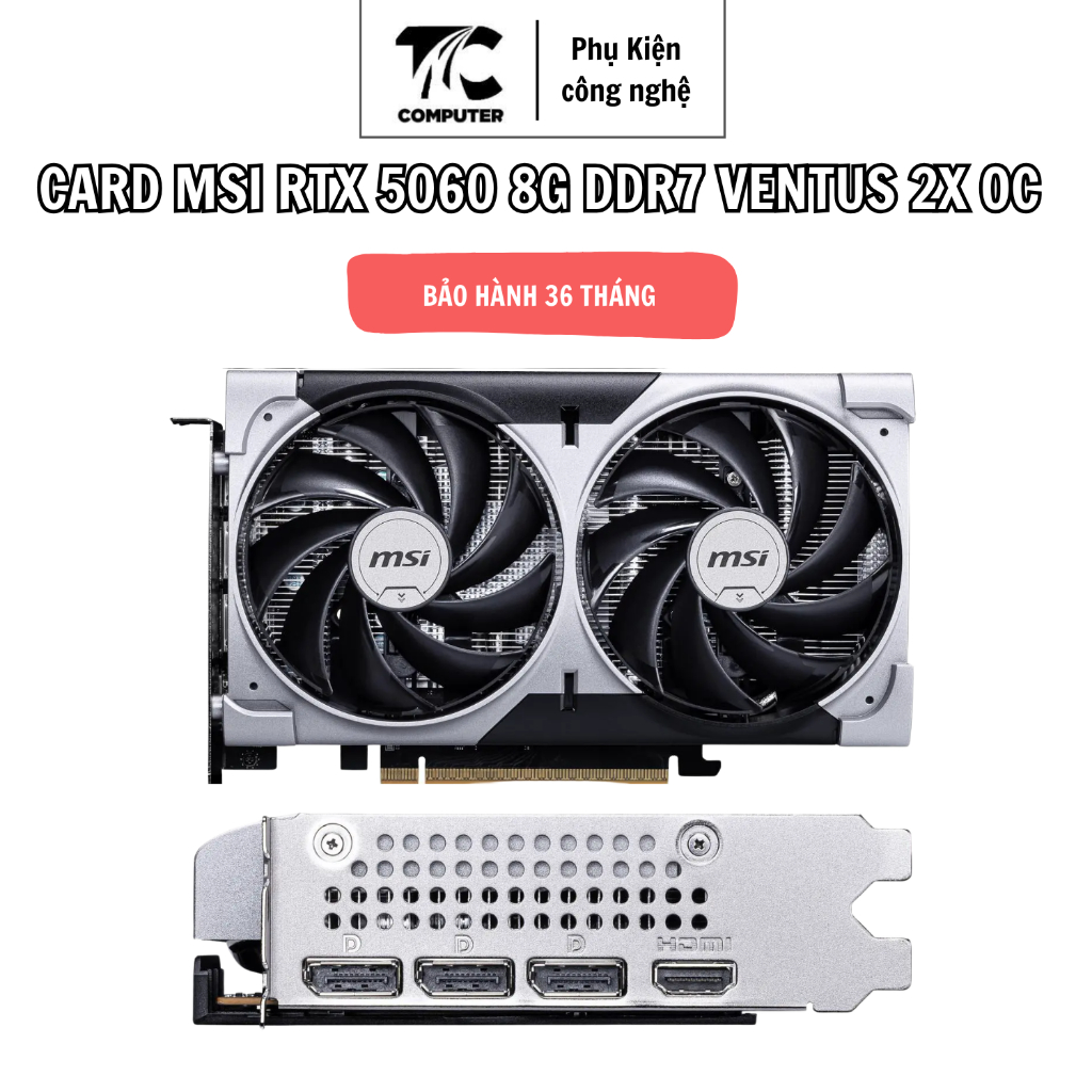 Card Màn Hình Chính Hãng MSI RTX 5060 Ventus 2X OC 8GB DDR7 – Card Đồ Họa Gaming Mạnh Mẽ Bảo Hành 36