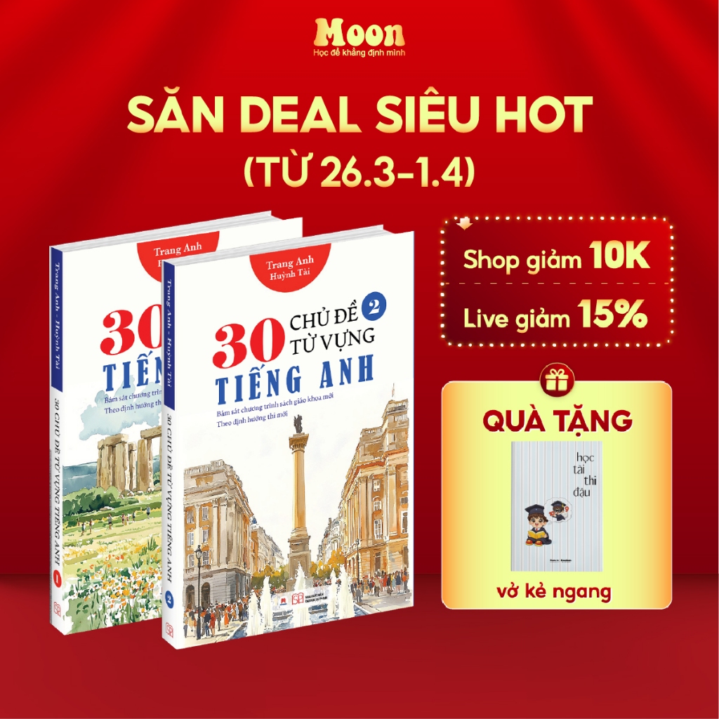 Sách 30 Chủ đề từ vựng tiếng anh Tập 1 & 2 - sách cô Trang Anh - Moonbook