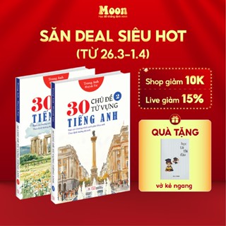Sách 30 Chủ đề từ vựng tiếng anh Tập 1 & 2 - sách cô Trang Anh - Moonbook