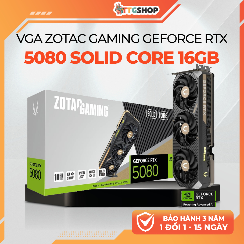 Card màn hình ZOTAC GAMING GeForce RTX 5080 SOLID CORE 16GB GDDR7 | VGA RTX5080 16G | DLSS 4 | Gamin