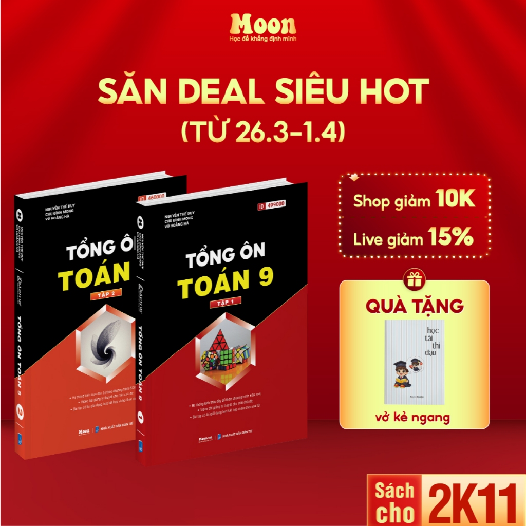 Sách tổng ôn Toán 9 tập 1 & 2 Chương trình mới : Sách toán 9 ôn thi vào 10 - Moonbook