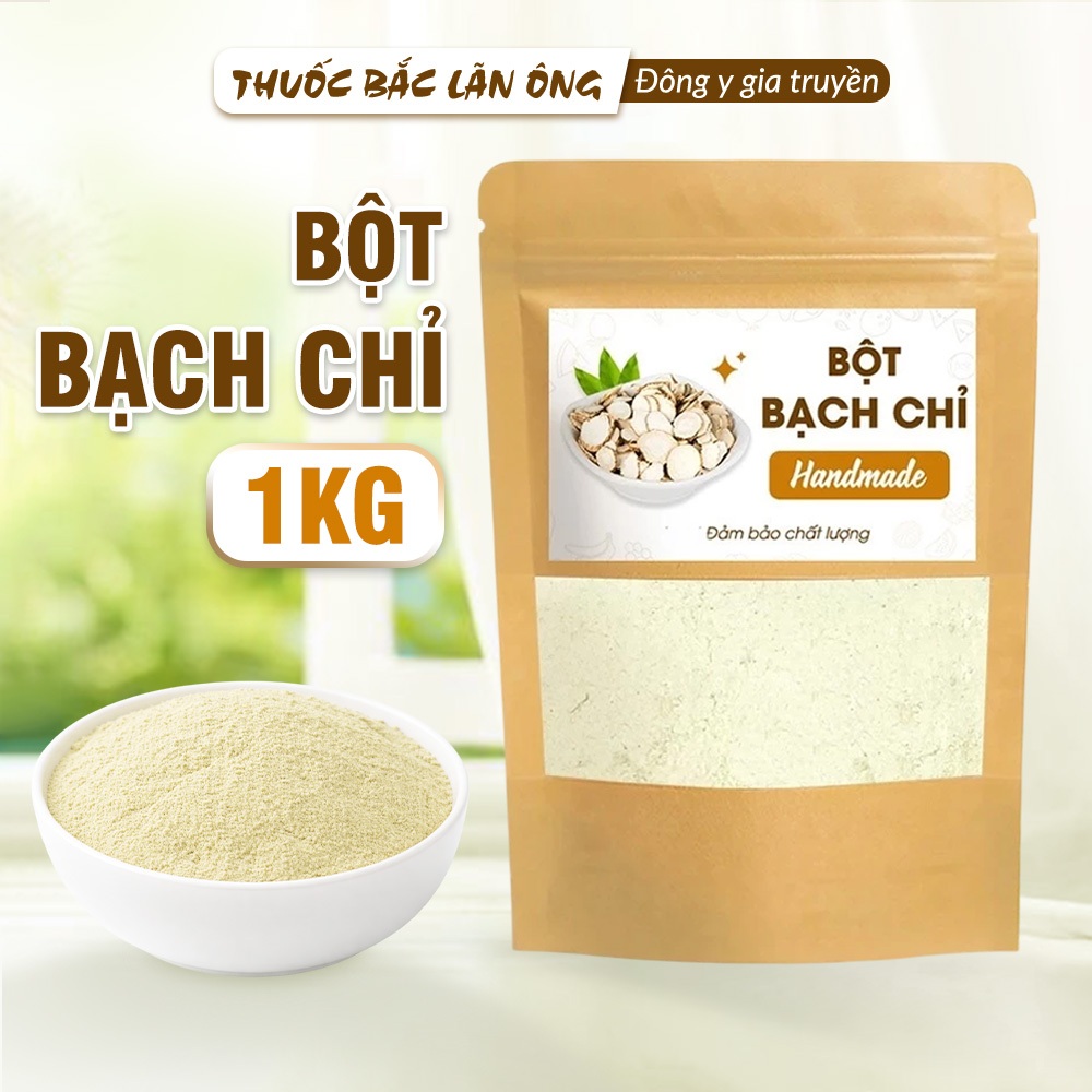 Bột bạch chỉ nguyên chất 1kg, thơm mịn, bột đắp mặt nạ dưỡng trắng da, mờ thâm, dưỡng nhan