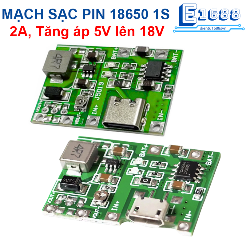 Mạch sạc pin 1S 18650 J5019 dùng IC TC4056 tích hợp mạch tăng áp 2A từ 5V lên 18V