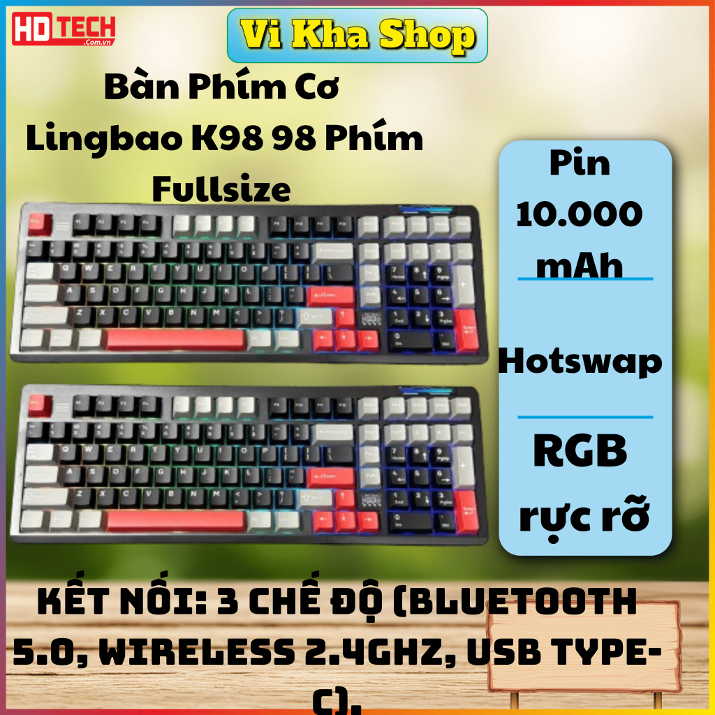 Bàn Phím Cơ Lingbao K98 98 Phím Fullsize – Switch Cơ Học, Đèn RGB, Bền Bỉ, Phù Hợp Làm Việc