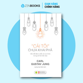 Sách - Cái Tôi Chưa Khai Phá - Carl Jung