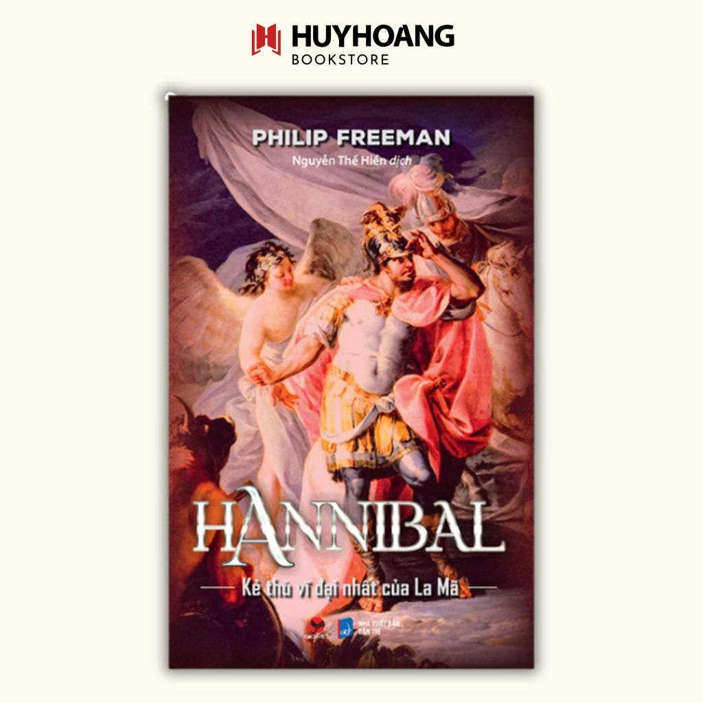 Sách Hannibal - Kẻ thù vĩ đại nhất của La Mã 189k (Bách Việt) LK