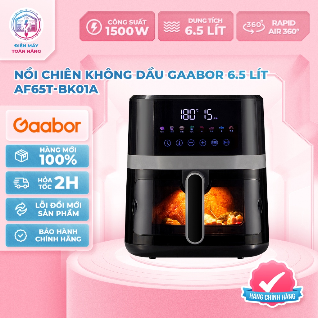 Nồi Chiên Không Dầu 6.5L Gaabor AF65T-BK01A – Công Suất 1500W - Chính Hãng