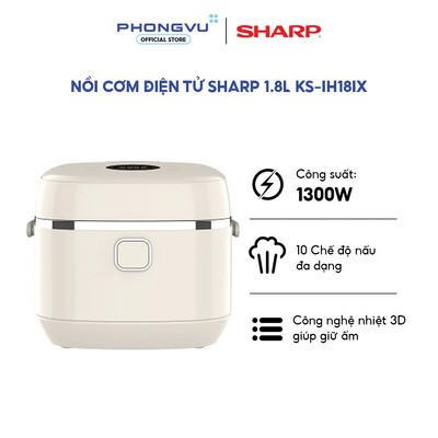 Nồi cơm điện tử Sharp 1.8L KS-IH18IX-WH - Công nghệ cao tần IH - Nhiệt 3D - Bảo hành 12 tháng