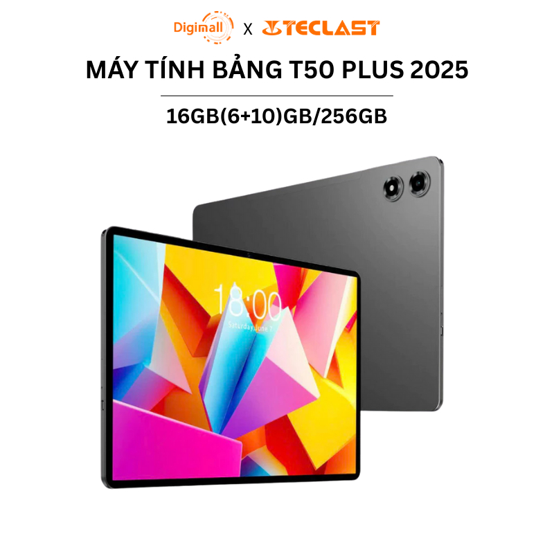 Máy Tính Bảng Tablet TECLAST T50 PLUS 2025 16GB(6+10)/256GB FHD 11” 8000mAh Chip Unisoc T7280