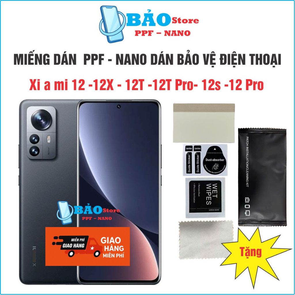 Miếng dán NANO-PPF Xi a mi 12 -12X - 12T -12T Pro- 12s -12 Pro bảo vệ điện thoại chống bể màn hình c