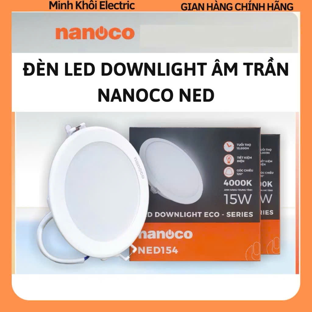 Đèn led âm trần downlight Nanoco NED,đèn âm trần,đèn led ốp trần,đèn downlight âm trần,đèn gắn trần 