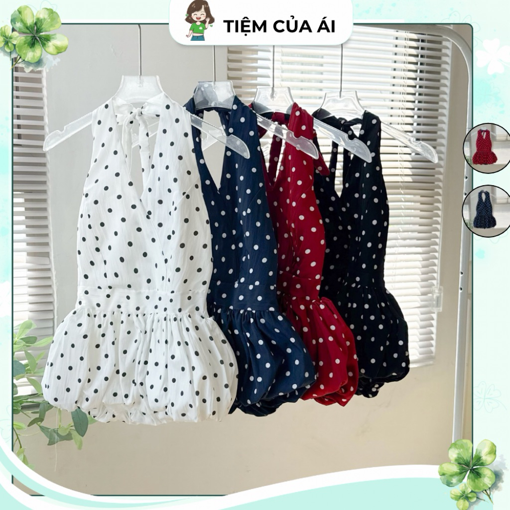 Áo Yếm Chấm Bi Cột Dây Cổ Lưng Bo Chun Form Bí Xoè, Áo Kiểu Nữ