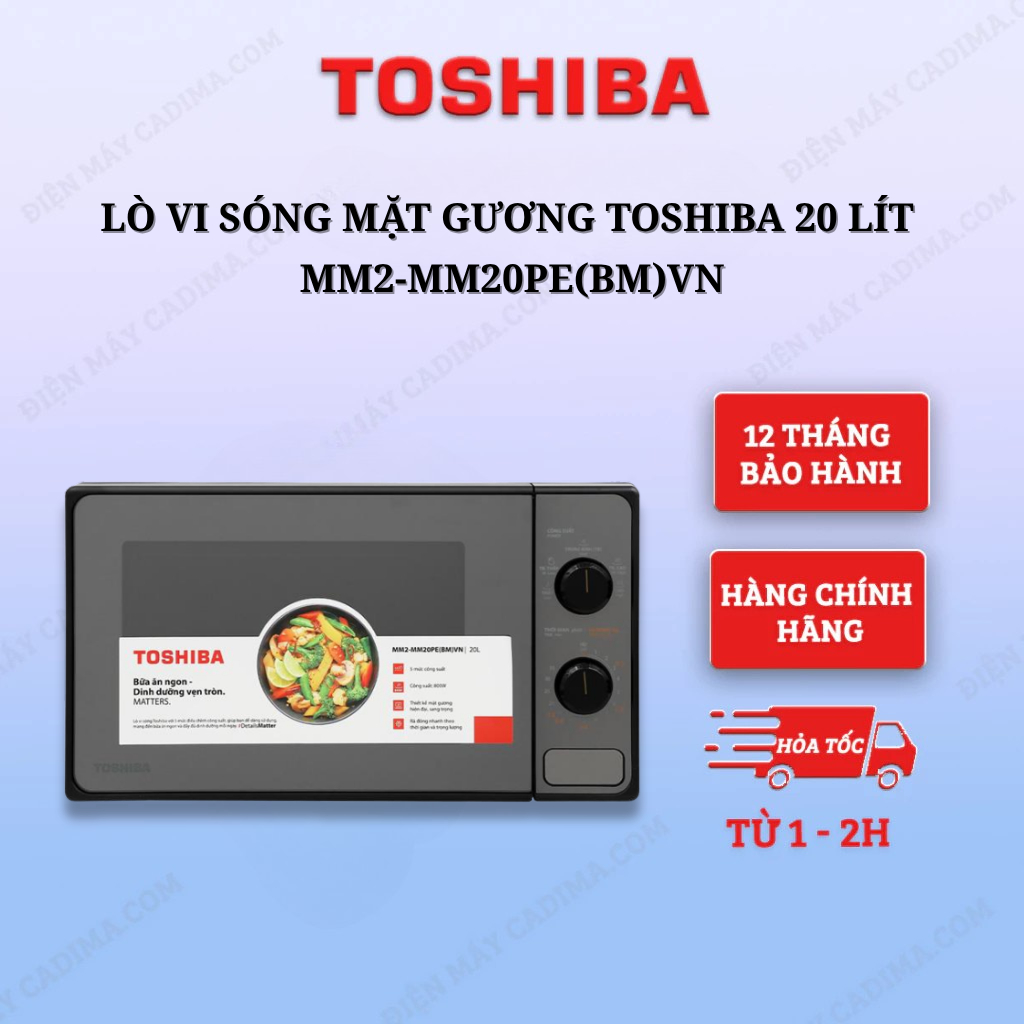Lò vi sóng Toshiba không nướng 20 Lít MM2-MM20PE(BM)VN xuất xứ Thái Lan, Model 2025 - Hàng Chính Hãn