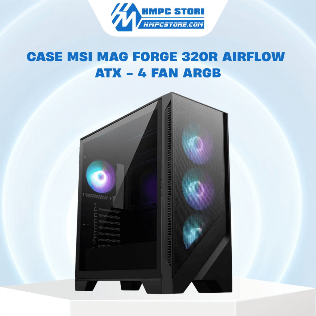 Case - Thùng máy MSI MAG FORGE 320R AIRFLOW | ATX - 4 Fan ARGB | Bảo hành 12 tháng