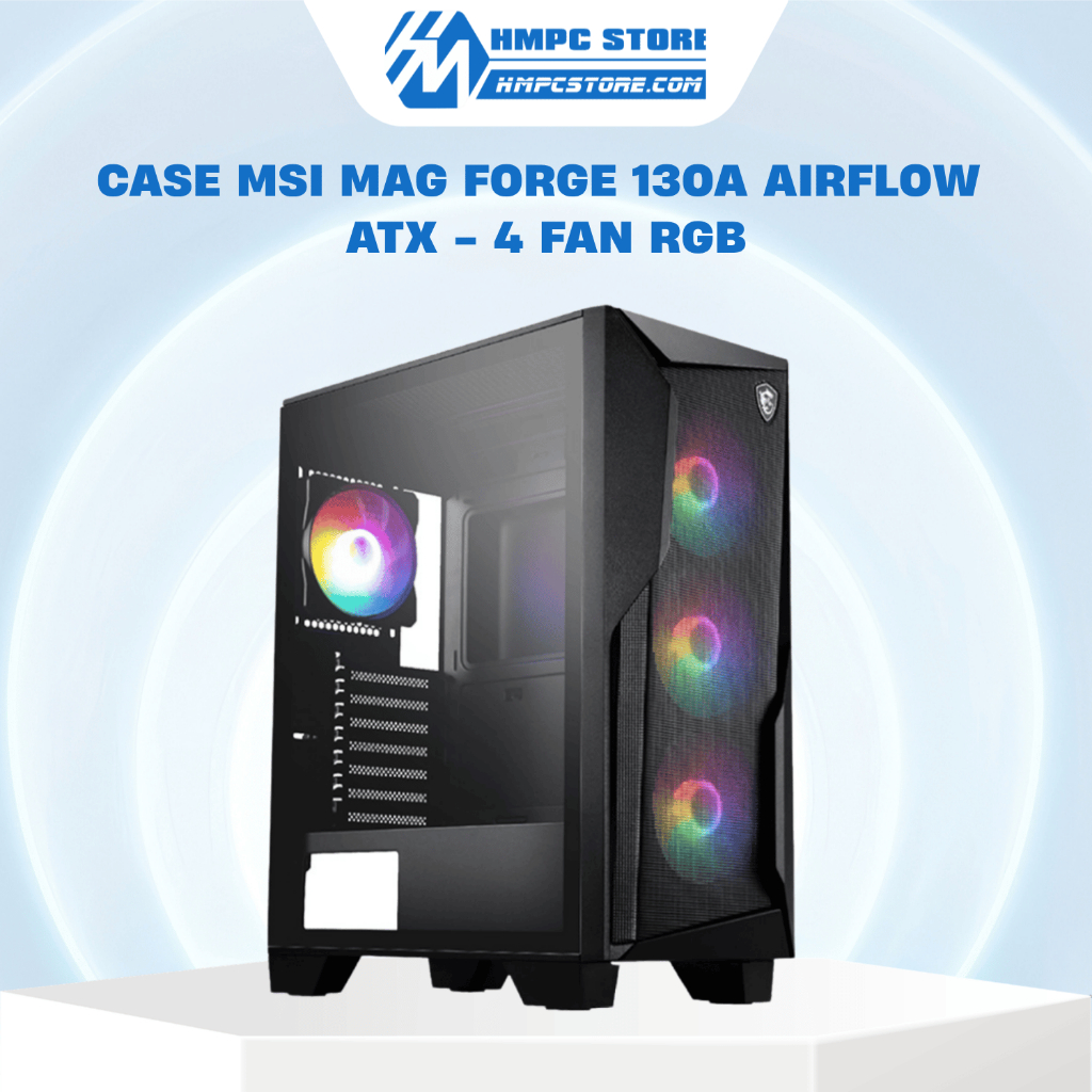 Case - Thùng máy MSI MAG FORGE 130A AIRFLOW | ATX - 4 Fan RGB | Bảo hành 12 tháng