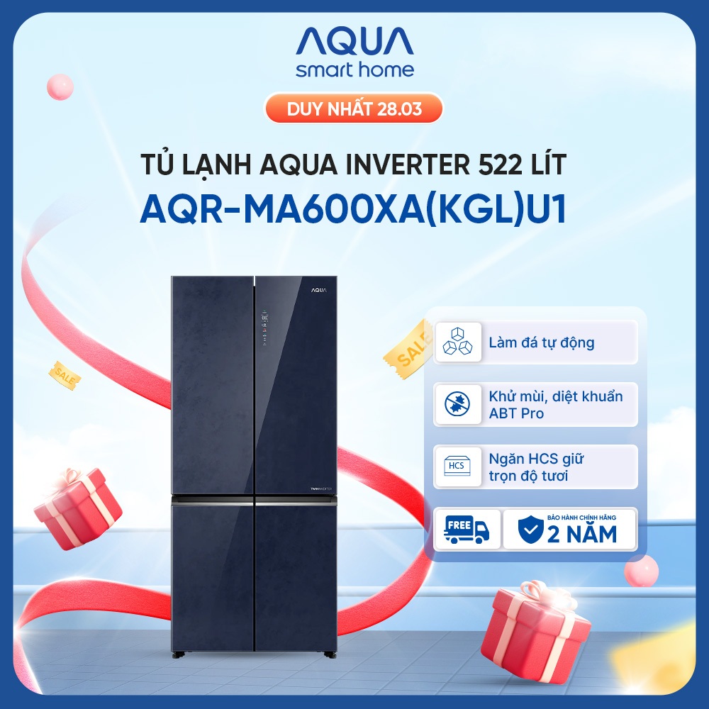 Tủ lạnh 4 cánh Aqua Inverter 522L AQR-MA600XA(KGL)U1 - Bảo hành 2 năm - Freeship toàn quốc
