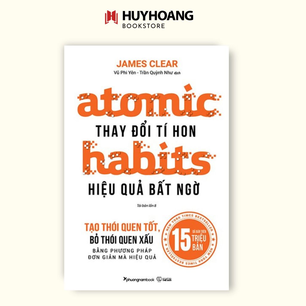 Sách Atomic Habits-Thay đổi tí hon hiệu quả bất ngờ 189k (Phương Nam) LK