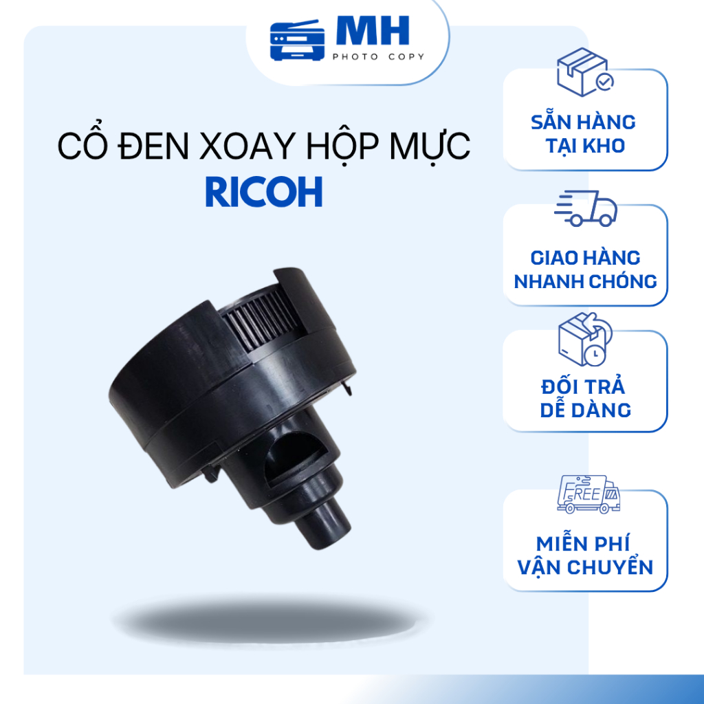 Cổ đen xoay hộp mực Ricoh 1060/ 1075/ 2060/ 6500 7500/ 8000/ 6001/ 8001/ 6002/ 6502/ 7503