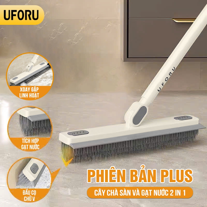 Cây chà sàn nhà tắm 2 in 1 UFORU phiên bản Plus chất liệu thép không gỉ cao cấp vỏ nhựa PP cứng cáp 