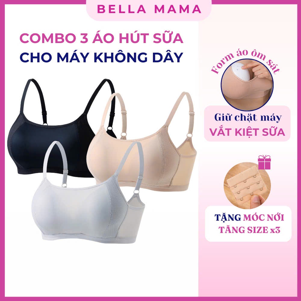 Combo 3 Áo Hút Sữa Cho Máy Không Dây Rảnh Tay - Tặng Kèm 3 Móc Nới Bella Mama - CB3A14
