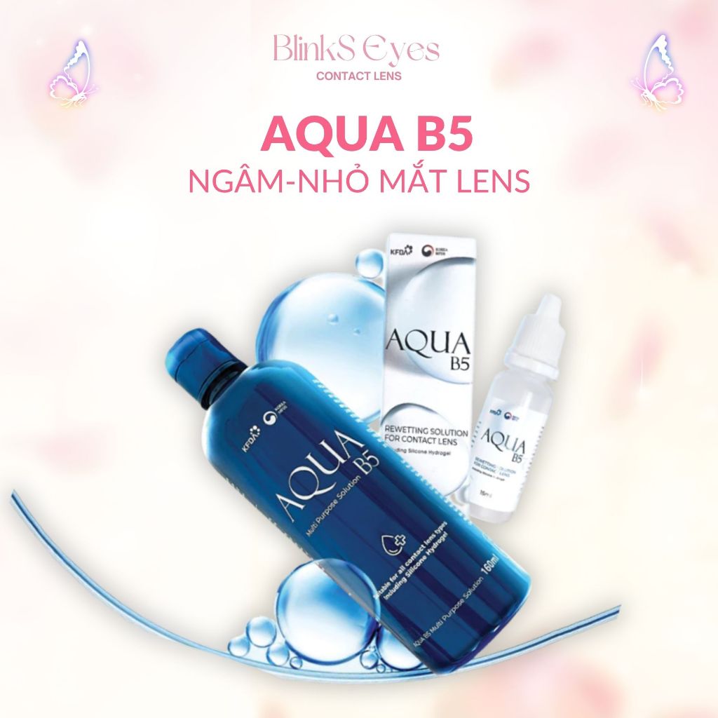 Nước Ngâm Lens Aqua B5 mẫu mới 160ml/360ml Nước Mắt Nhân Tạo Nhỏ Mắt Aqua B5 YOUNGONE
