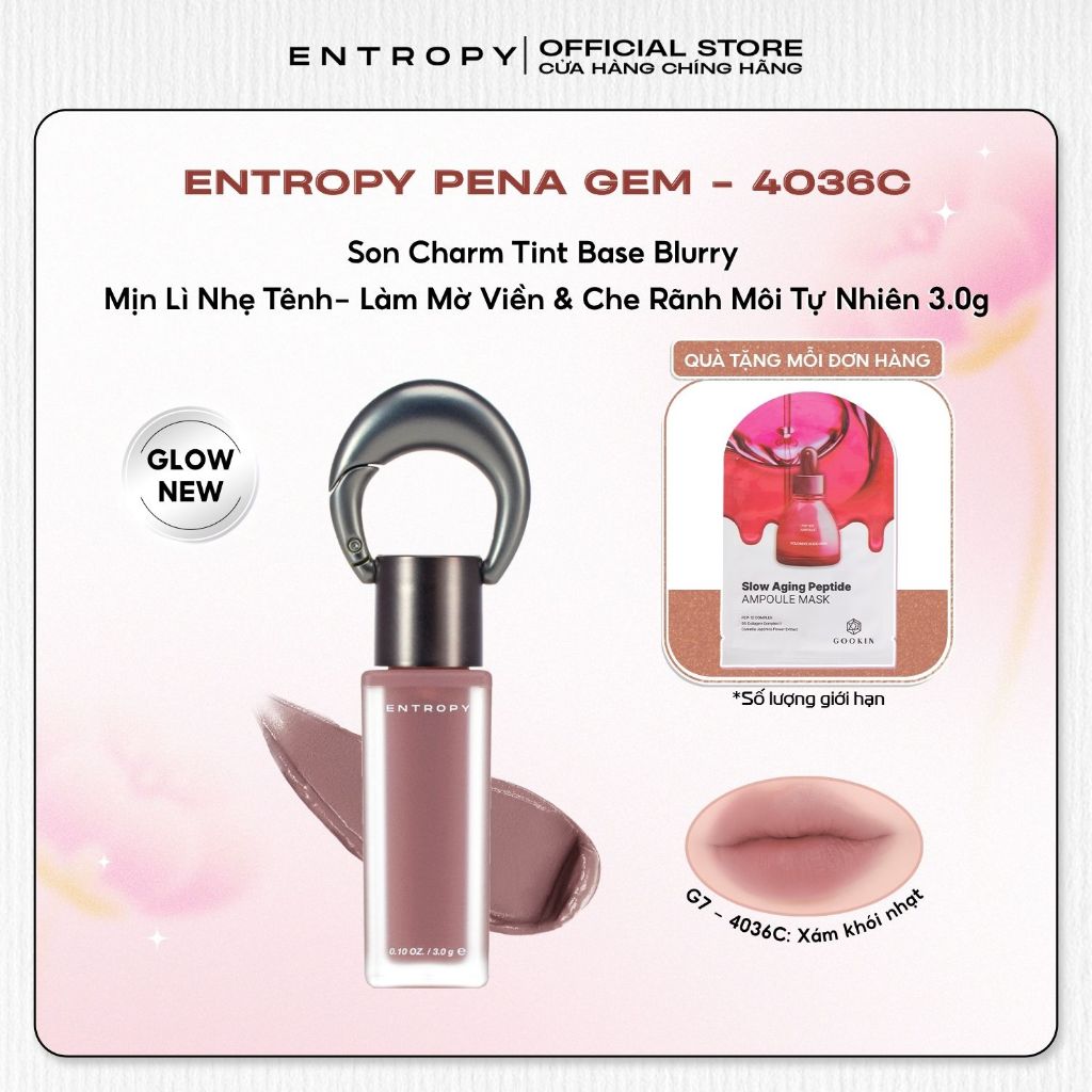 ENTROPY Pena Gem- 4036C Son Charm Tint Base Blurry Mịn Lì Nhẹ Tênh – Làm Mờ Viền & Che Rãnh Môi 3.0g