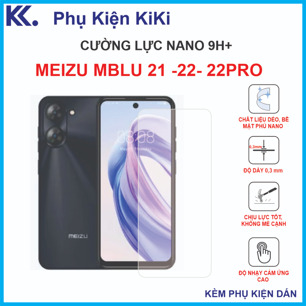 Cường lực Meizu mblu 21 / mblu 22 / mblu 22pro Cường lực nano dẻo 9H+