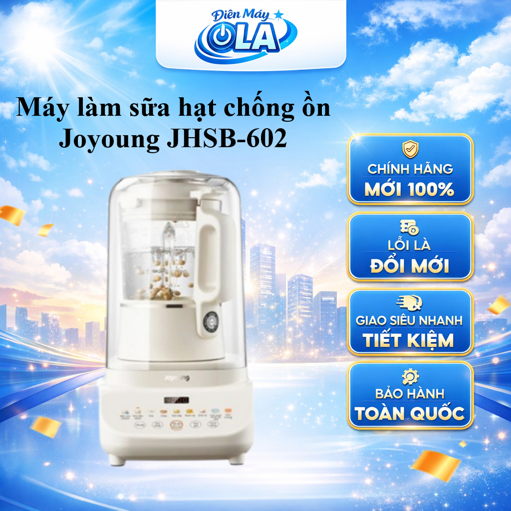 JHSB-602 - Máy làm sữa hạt chống ồn Joyoung JHSB-602 - GIAO TOÀN QUỐC