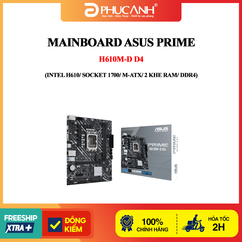 Mainboard Asus Prime H610M-D D4 (Intel H610/ Socket 1700/ M-ATX/ 2 khe ram/ DDR4)