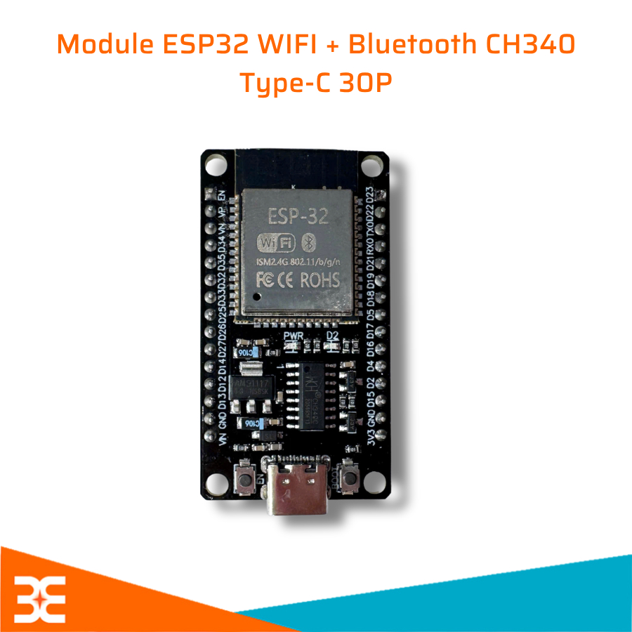 Module WiFi Bluetooth ESP32 30 Chân (30P) - Cổng Type-C - Driver CH340 - Hàng Chất Lượng