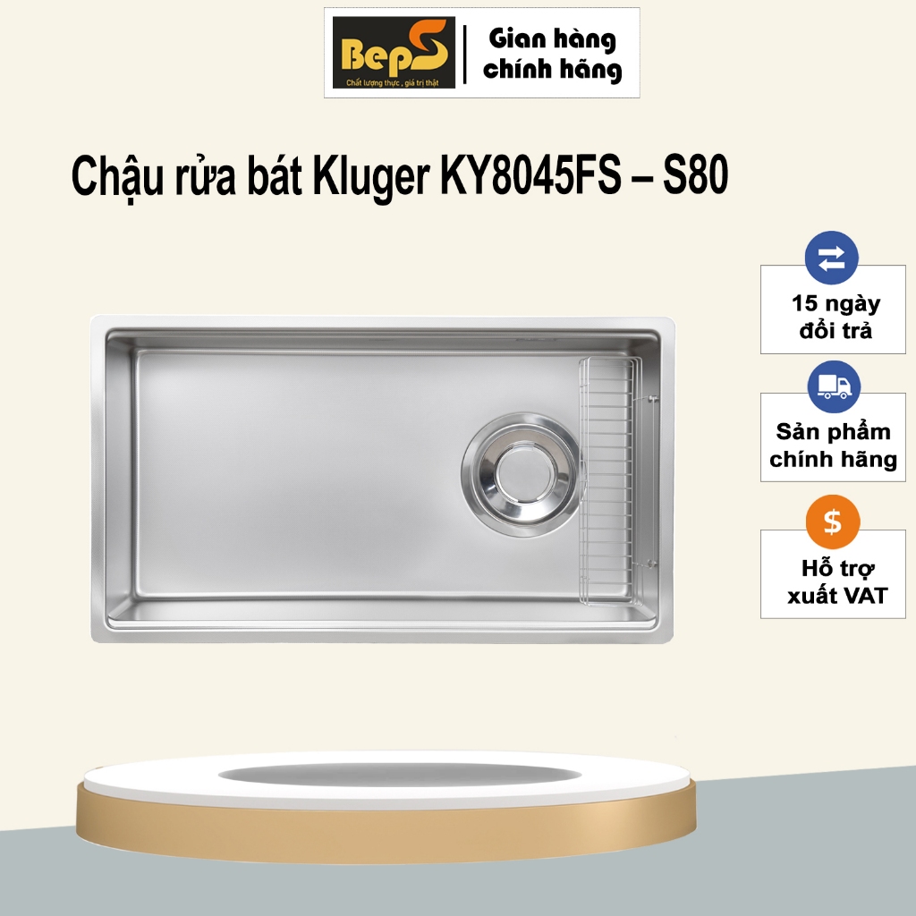 Chậu rửa bát Kluger KY8045FS – S80