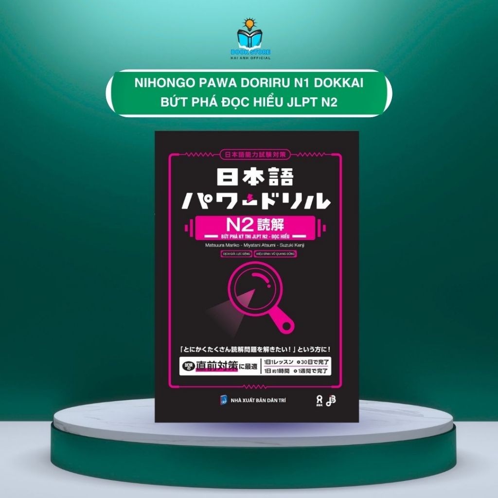 Sách tiếng Nhật - Nihongo Pawa Doriru Dokkai Bứt phá đọc hiểu JLPT N2