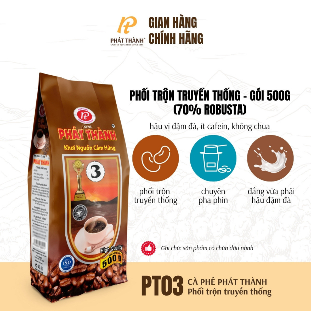 Cà phê Phát Thành xay sẵn truyền thống PT03 - CHUYÊN PHA PHIN - Chuyên quán - Hậu đậm đà, đắng vừa phải - Gói 500g