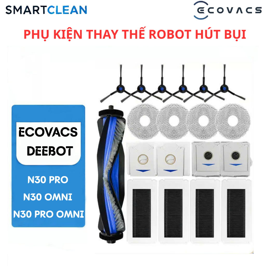 Phụ kiện thay thế Robot hút bụi Ecovacs Deebot N30 Pro | N30 Omni