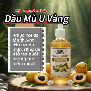 Dầu Mù U Vàng Nguyên Chất, Giảm Rạn, Mờ Thâm, Lành Vết Thương 15ml 30ml 50ml 100ml
