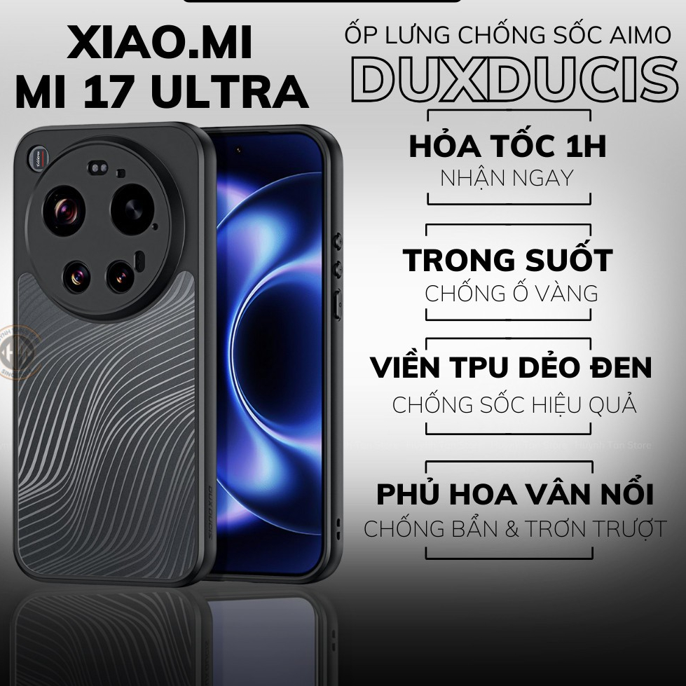 Ốp Lưng DUX DUCIS Xiaomi Mi 17 Ultra 17 Pro Max 17 Max 17 Pro 17 15T Pro 15T 15 Ultra 15 Pro 15 – Ch