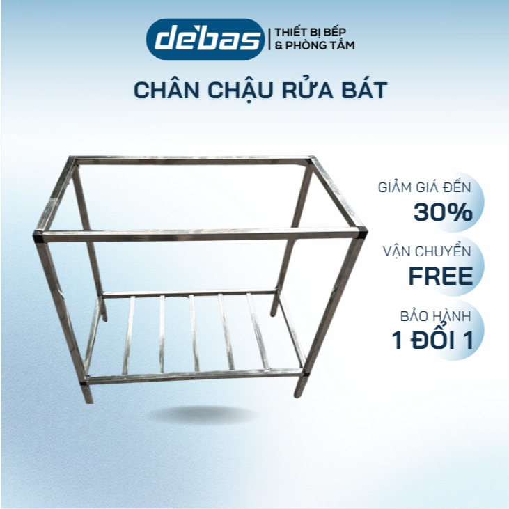 Chân Chậu Rửa Bát DEBAS Inox Lắp Ráp Kệ Đỡ Bồn Rửa 1 Hố 2 Hố Đa Kích Thước