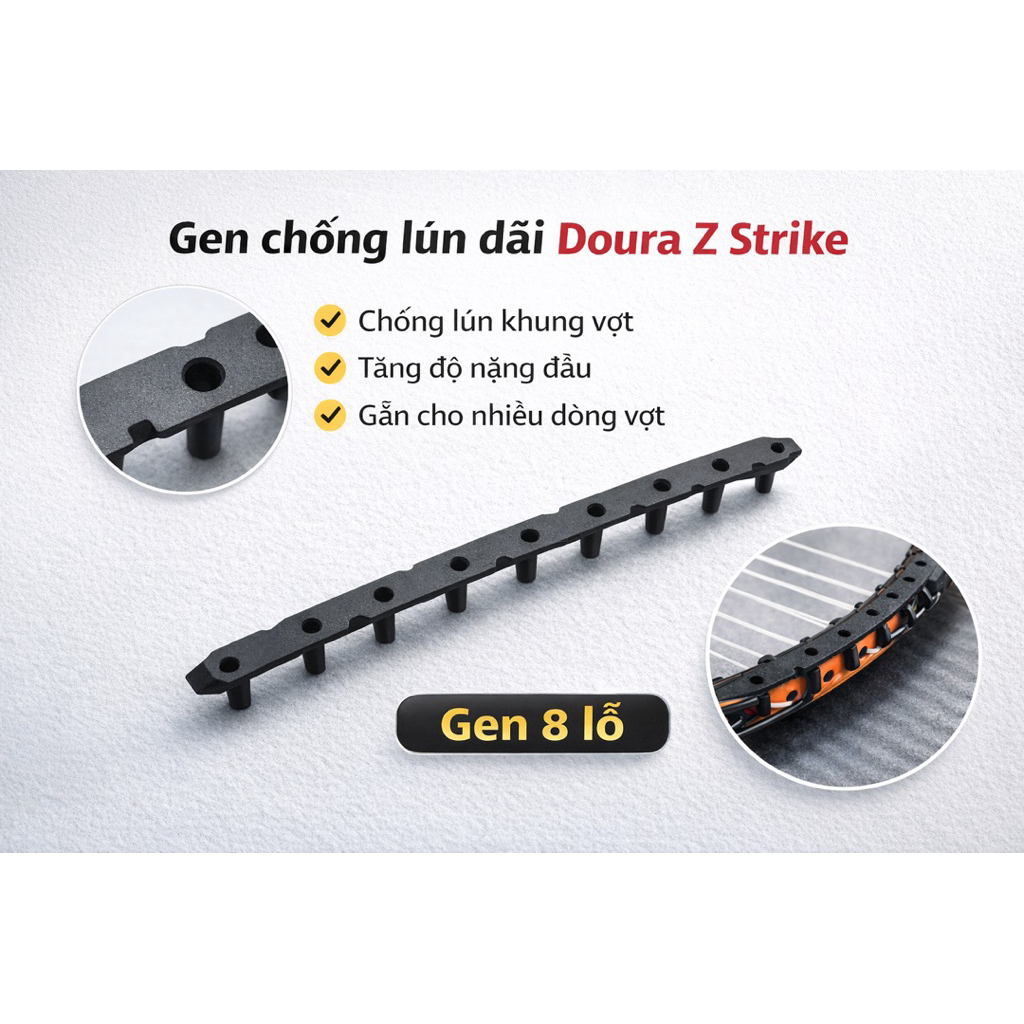 Gen dãi Doura Z Strike (gắn đỉnh vợt Z Strike như zin)