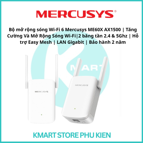 Bộ mở rộng sóng Wi-Fi 6 Mercusys ME60X AX1500 | Tăng Cường Và Mở Rộng Sóng Wi-Fi|2 băng tần 2.4 & 5G
