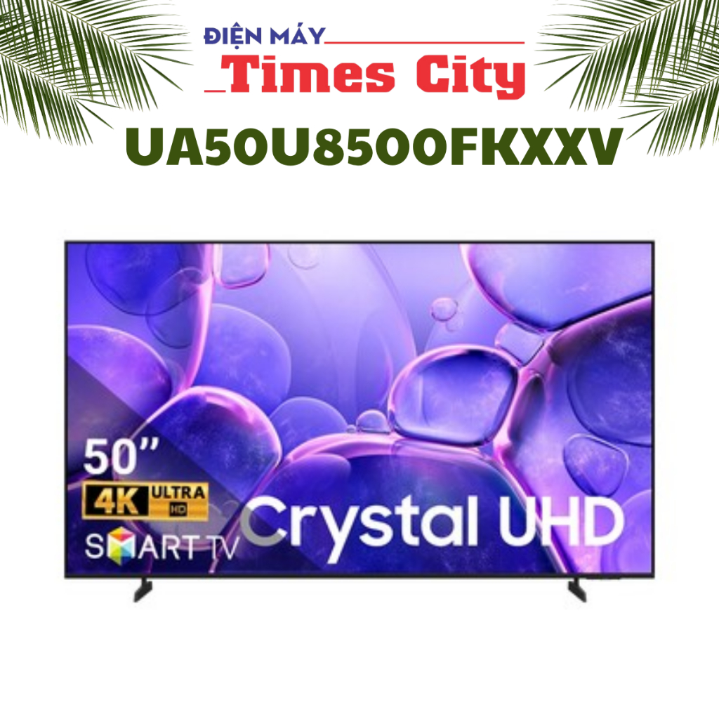 Smart Tivi Samsung 4K 50 inch UA50U8500FKXXV